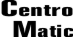Centromatic